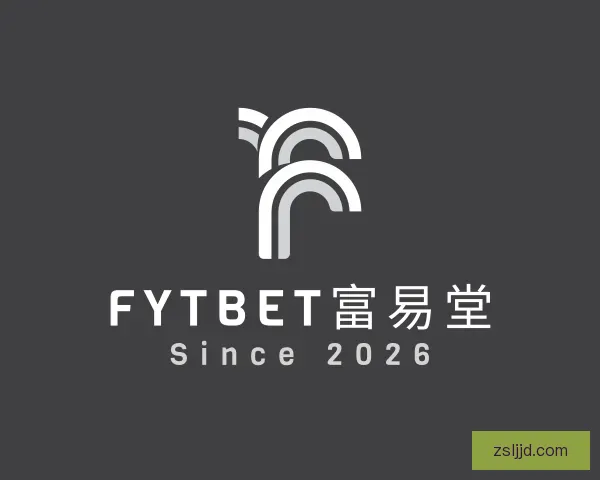 介绍FYTbet富易堂